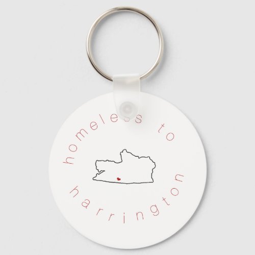 Homeless to Harrington Keychain