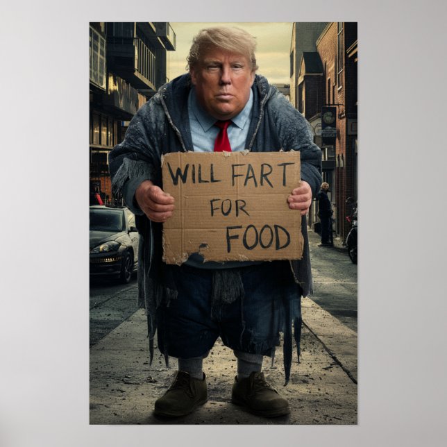 Homeless Trump Poster (Front)