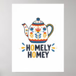 Homely homey cozy teapot design   poster