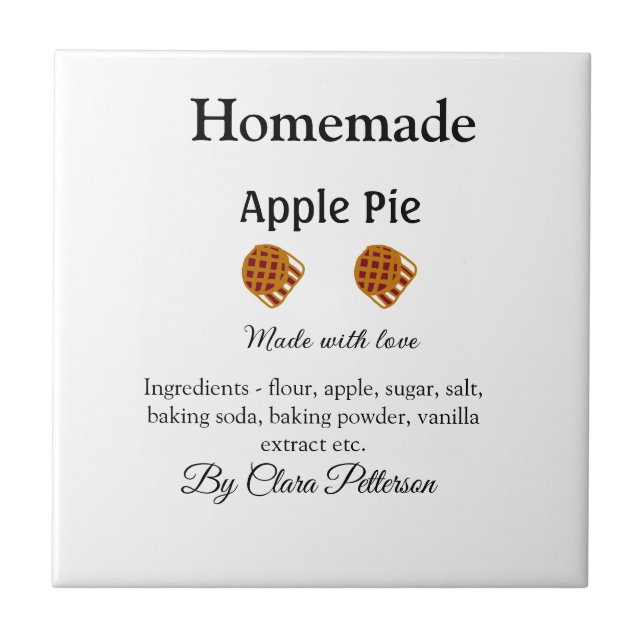 Homemade apple pie made with love add ingredients  ceramic tile (Front)