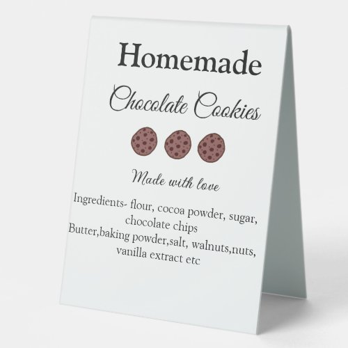Homemade chocolate cookies made with love add text table tent sign