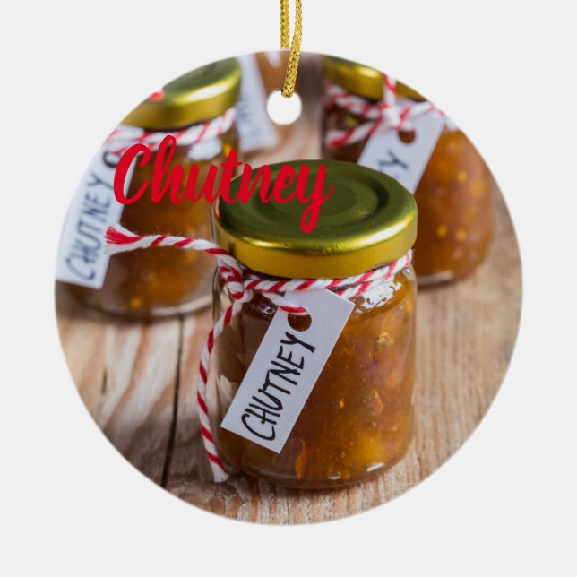 Homemade Chutney onion pineapple kitchen gift Ceramic Ornament (Front)