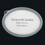 Homemade cookiers add your text name custom  throw belt buckle<br><div class="desc">Design</div>