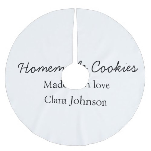 Homemade cookiers add your text name custom  throw brushed polyester tree skirt