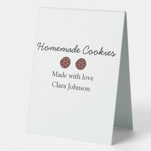 Homemade cookiers add your text name custom  throw table tent sign