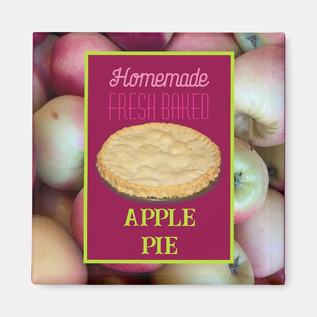 Homemade Fresh Baked Apple Pie Magnet (Front)
