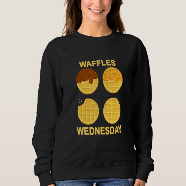 Homemade Frozen Waffle Wednesday Sweatshirt (Front)