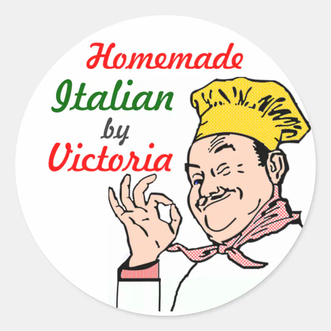 Homemade Italian Chef-Personalize It! Classic Round Sticker | Zazzle