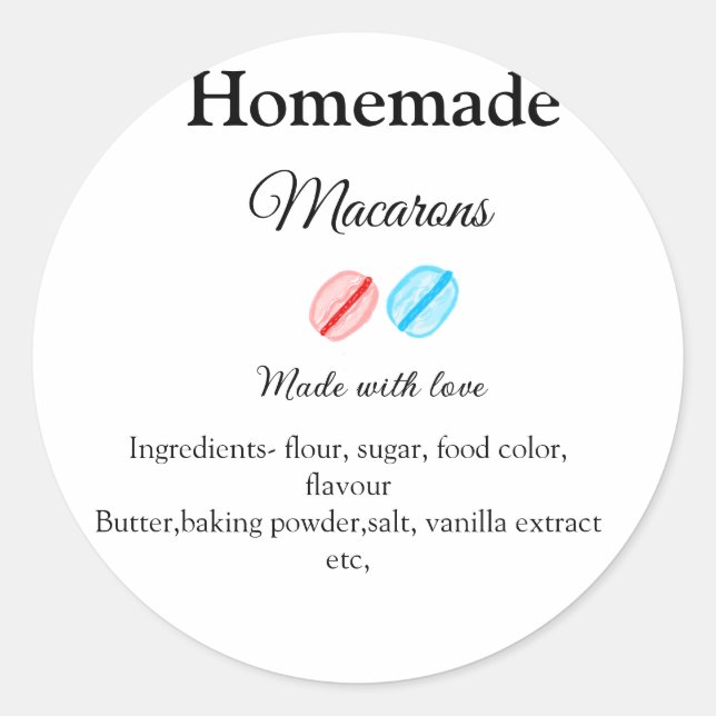 Homemade macarons add ingredients made with love b classic round sticker (Front)