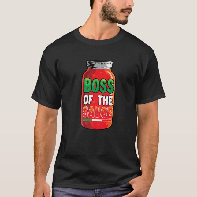 Homemade Pasta Sauce Boss Funny Italian Marinara S T-Shirt (Front)