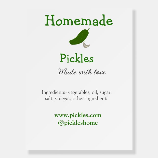 Homemade pickles made with love add text website foam board (Front)