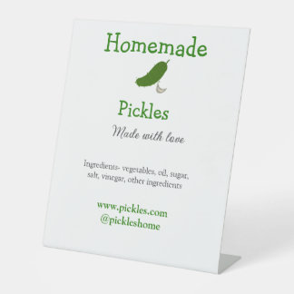 Homemade pickles made with love add text website pedestal sign