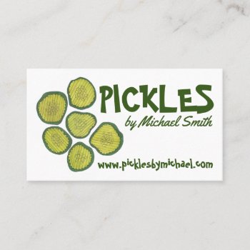 Homemade Pickles Sweet Chips Dill Pickle Shop Business Card by rebeccaheartsny at Zazzle