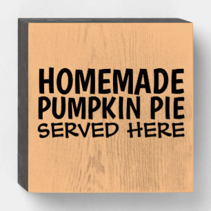 HOMEMADE PUMPKIN PIE RUSTIC COUNTRY WOOD SIGNS