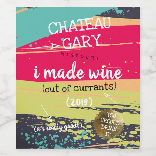 Homemade wine personalized label messy paint