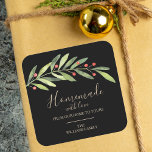 Homemade with Love Christmas Square Sticker<br><div class="desc">Create stickers for holiday gifts,  party favors,  invitation envelopes and more featuring modern,  elegant greenery and berries with your message in chic lettering. MATCHING items in our store.</div>