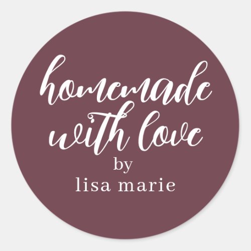 Homemade with Love Personalized Burgundy Gift Classic Round Sticker