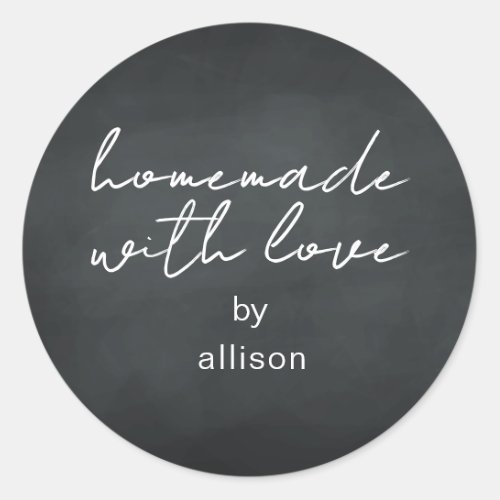 Homemade with Love Personalized Chalkboard Gift Classic Round Sticker