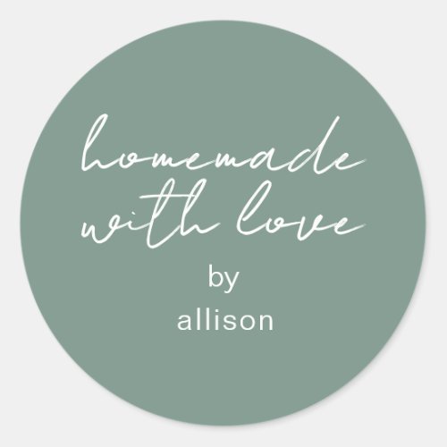 Homemade with Love Personalized Dusty Green Gift Classic Round Sticker