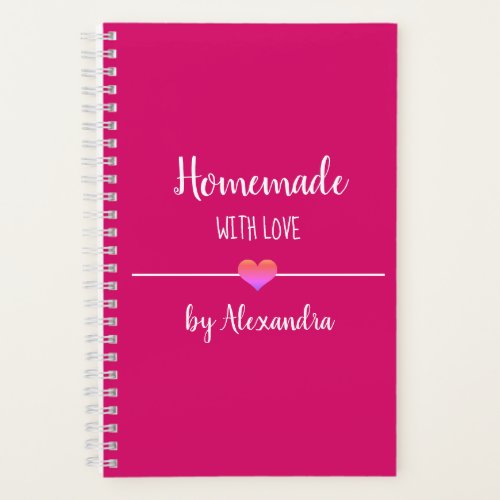 Homemade with love pink recipe Notebook