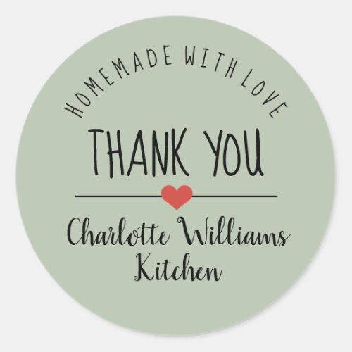 Homemade with love sage green thank you classic round sticker