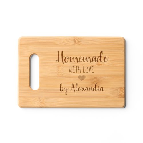 Homemade with love script name cutting board