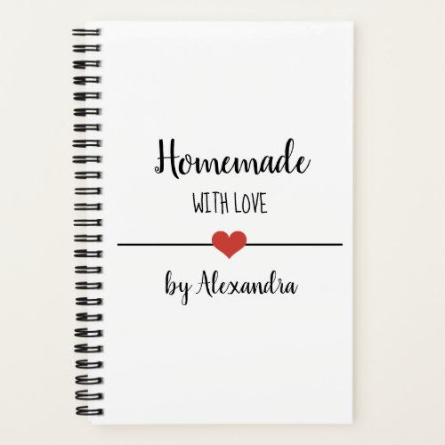 Homemade with love white recipe Notebook