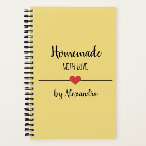 Homemade with love yellow recipe Notebook