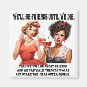 Homemaker Best Friends Magnet
