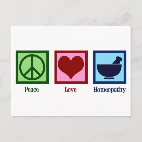 Homeopath Peace Love Homeopathy Postcard