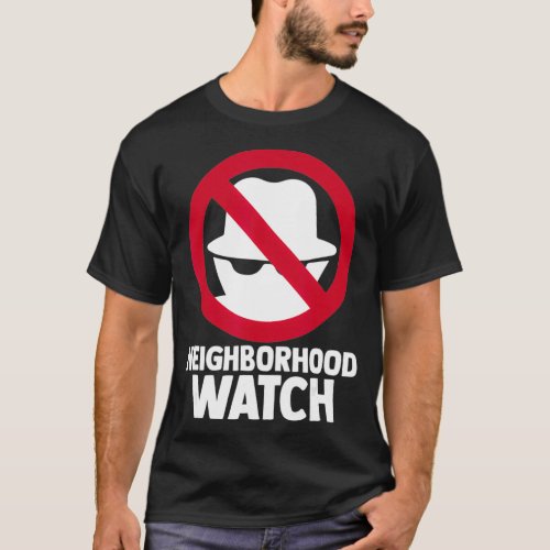 Homeowner Neighborhood Watch Humor Security Patrol T_Shirt