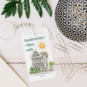 Homeowner Vibes Only Custom First Home Keychain