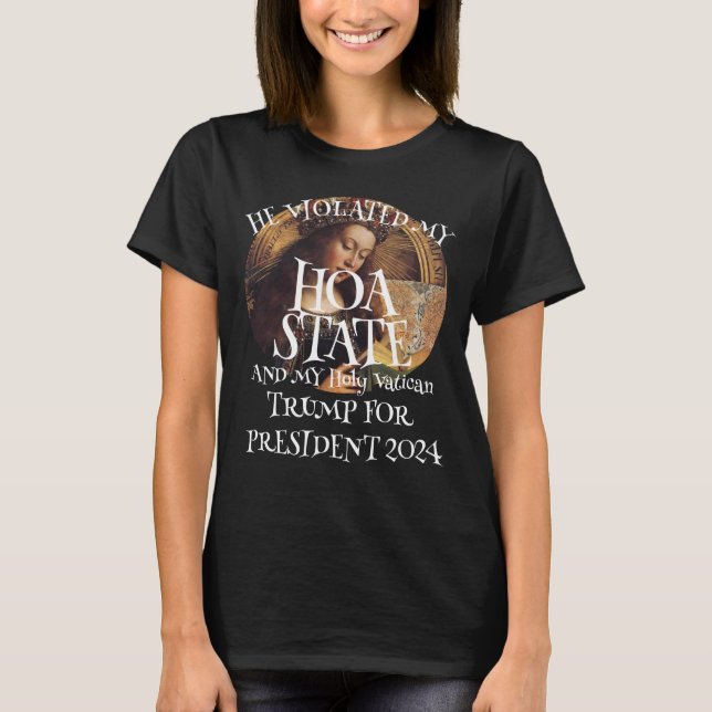 Homeowners Association State and Vatican HOA T-Shirt (Front)