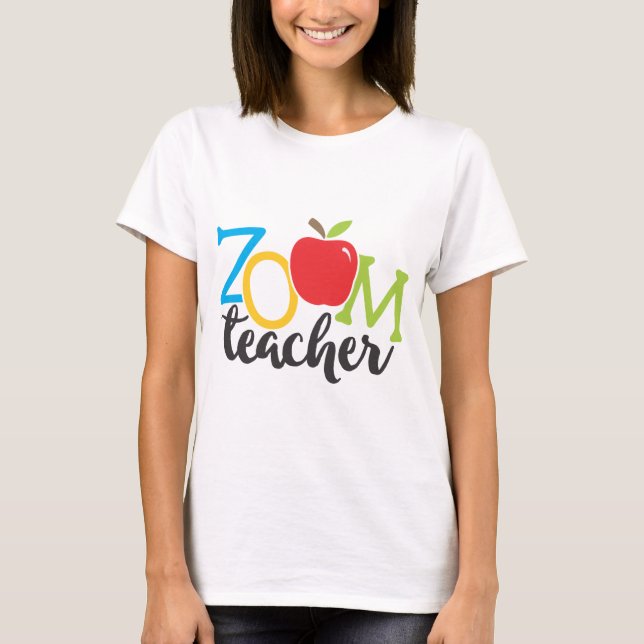 Homeschool Colorful Zoom Teacher Apple T-Shirt (Front)