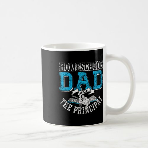 Homeschool Dad Aka The Principal Homeschooling Fat Coffee Mug