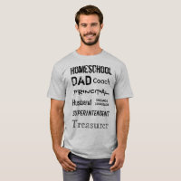 Homeschool Dad Roles - Tee