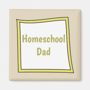 Homeschool Dad Square Magnet