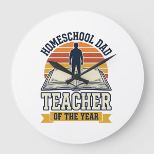 Homeschool Dad Teacher Of The Year Vintage Shirt D Large Clock