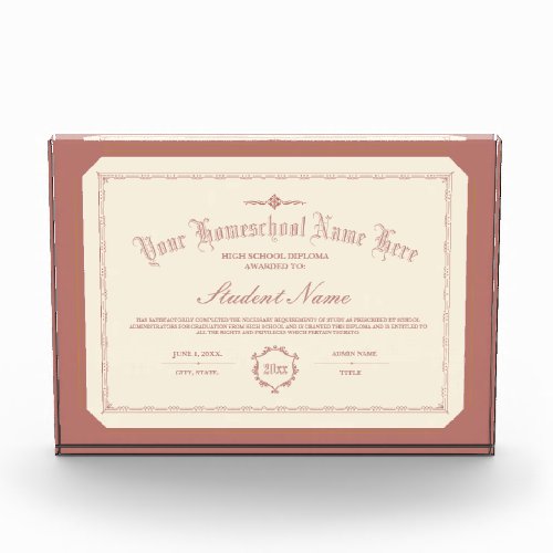 Homeschool Diploma Traditional Soft Red Acrylic Award