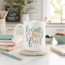 Homeschool Fuel Funny Homeschoolers Coffee Mug