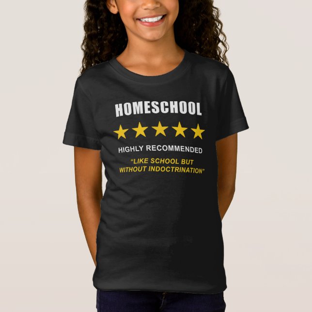 Homeschool – High Recommended: Funny Sarcastic  T-Shirt (Front)