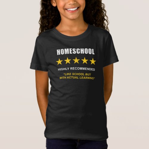 Homeschool  High Recommended Funny Sarcastic  T_Shirt