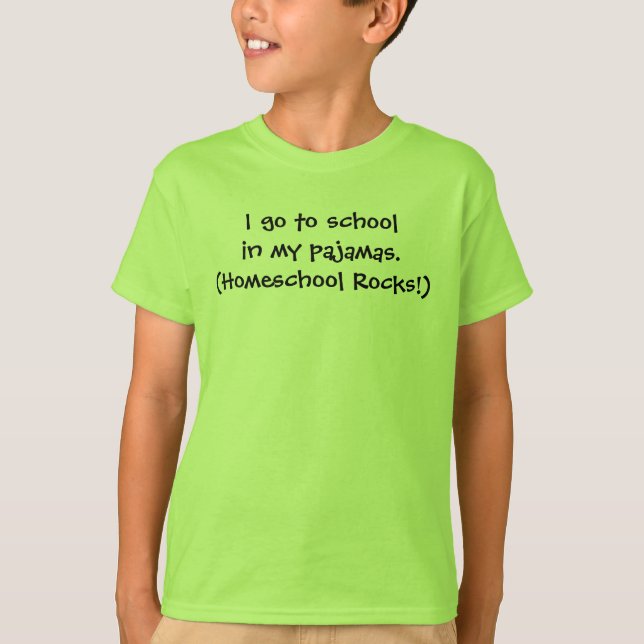 Homeschool in pajamas T-Shirt (Front)