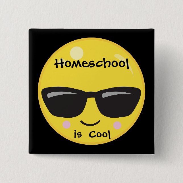 Homeschool is Cool Button (Front)