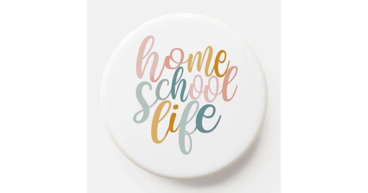 Homeschool Life Rainbow Lettering PopSocket | Zazzle