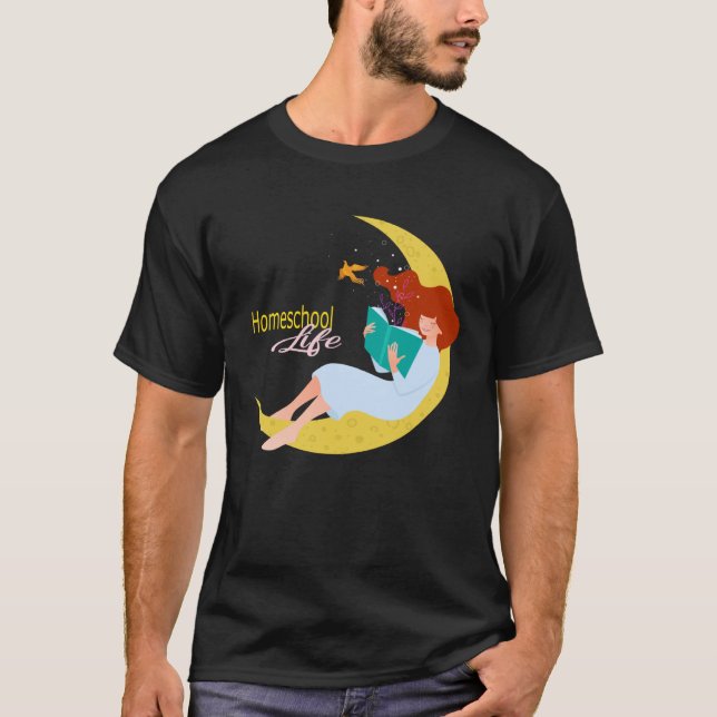 Homeschool Life Reading on the Moon T-Shirt (Front)