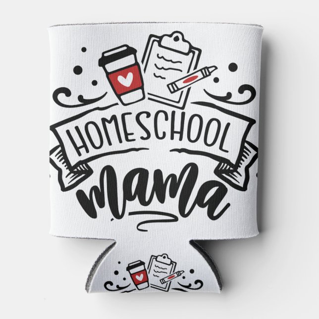 Homeschool Mama Can Cooler (Front)
