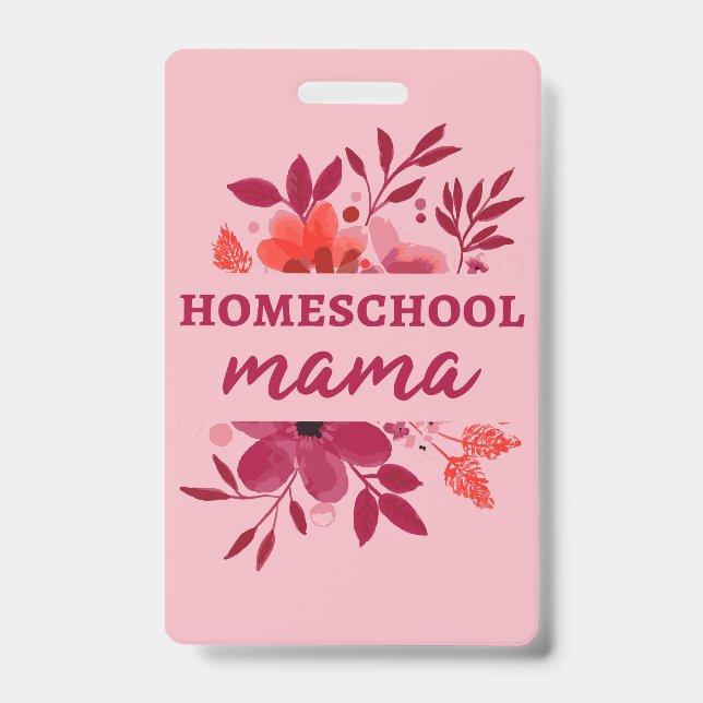 Homeschool Mama I Badge (Front)