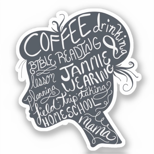 Homeschool Mama Quote Silhouette Sticker (Front)