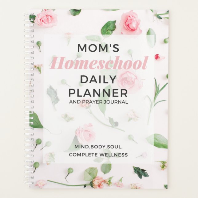 Homeschool Mom's Planner & Prayer Journal (Front)